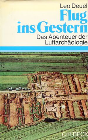 Deuel, Flug ins Gestern. (Schutzumschlag)