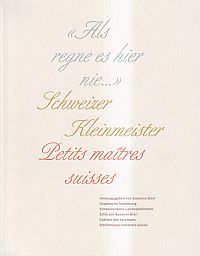 Bieri, "Als regne es hier nie - ". (Umschlag)