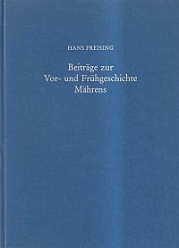 Freising, Beiträge zur Vor- und Frügeschichte Mährens. (Umschlag)