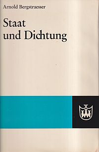 Bergstraesser, Staat und Dichtung. (Umschlag)