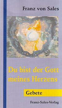 François: Du bist der Gott meines Herzens. (Umschlag)
