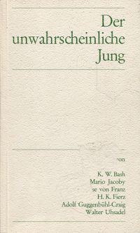 Der unwahrscheinliche Jung. (Umschlag)