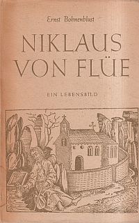 Bohnenblust, Niklaus von Flüe. (Umschlag)