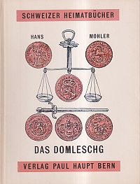 Mohler, Das Domleschg mit Heinzenberg und Rhäzüns. (Umschlag)