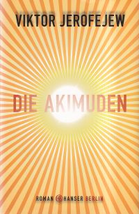 Jerofejew, Die Akimuden. (Umschlag)