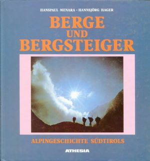 Menara, Berge und Bergsteiger. (Einband)