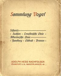 Adolph Hess Nachfolger. Sammlung Vogel: Schweiz, Sachsen, Ernestinische Linie, A (Umschlag)