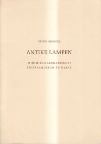 Menzel, Antike Lampen im Römisch-Germanischen Zentralmuseum zu Mainz. (Umschlag)