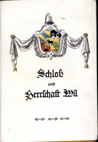 Werder, Schloß und Herrschaft Wil. (Umschlag)