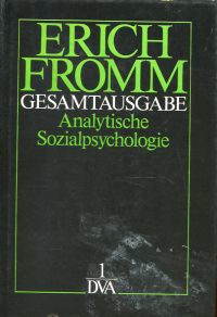 Fromm, Gesamtausgabe, Band 1: Analytische Sozialpsychologie. (Umschlag)