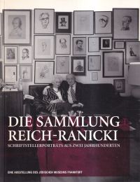 Jüdisches Museum Frankfurt am Main: Die Sammlung Reich-Ranicki. (Umschlag)