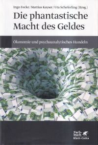 Focke, Die phantastische Macht des Geldes. (Umschlag)