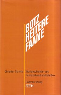 Schmid, Botzheiterefaane. (Umschlag)