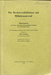 Ursprung, Die Rechtsverhältnisse am Militärmaterial. (Umschlag)