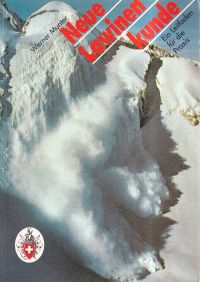 Munter, Neue Lawinenkunde. (Umschlag)